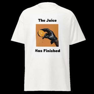 OJ Simpson The juice is finished