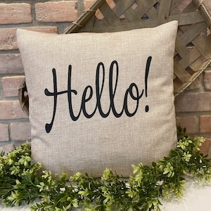 Hello! Pillow Cover-Hello Pillow-Welcoming Pillow Cover-Porch Pillow-Couch Pillow-Bed Pillow-Guest Room Pillow-Farmhouse Decor-Throw Pillows