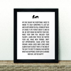 Œuvre imprimable – 'Mon chien m’a tout appris...' – Impression typographique noir et blanc – 8x10 » (203x254mm)