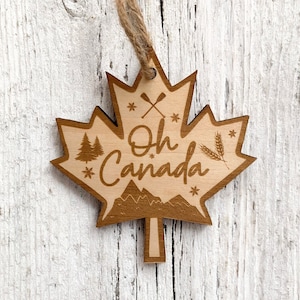 Oh Canada Ornament - Laser Engraved -  Wood - Wood Ornament - Christmas Ornament - Holiday Decor - Christmas Gifts - Christmas