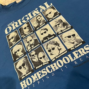 The Original Homeschoolers Keeping it Real T Shirt Size 2XL Washington Lincoln Wilder Edison Twain Einstein