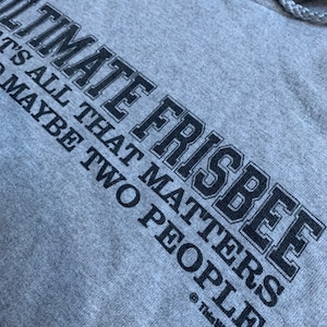 Vintage Ultimate Frisbee Hoodie Sweatshirt Size Small That’s All That Matters