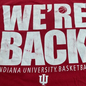 Indiana University Basketball We’re Back T Shirt Size 2XL XXL Red White
