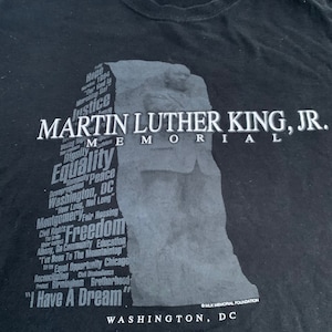 Martin Luther King Jr Memorial T Shirt Size XL Awesome Graphic I Have a Dream