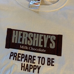 Vintage Hershey’s Milk Chocolate Candy Prepare to be Happy T Shirt Size Large EUC Excellent Condition
