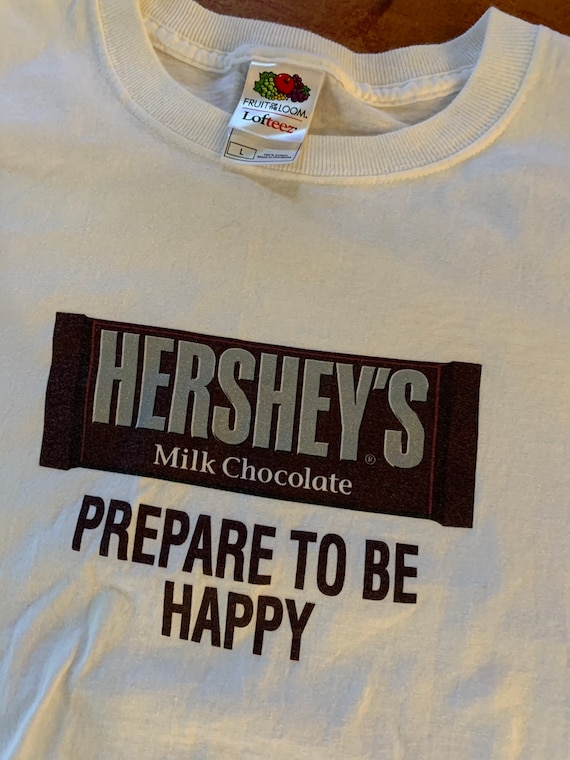 Vintage Hershey's Milk Chocolate Candy Prepare to Be Happy T Shirt