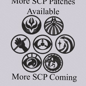May include: Black and white embroidered patches featuring various symbols, including an eye, a hand holding a pen, and a creature with wings. The text "More SCP Patches Available" and "More SCP Coming soon" is displayed above and below the patches.