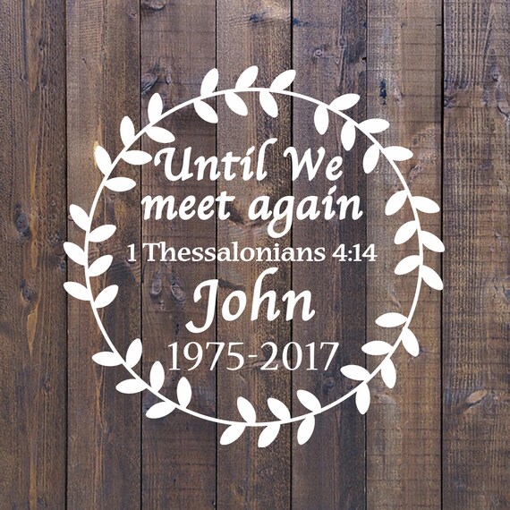 loss of a loved one decal bible verse decal in memory of ...