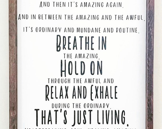 Life is Amazing Sign, Inspirational Sign, Inspirational Quote