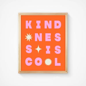 Kindness is Cool Art Print, Typography Print, Maximalist Decor, Quote Poster, Trendy Wall Art, Inspirational Quote, Colorful Art,Wall Poster