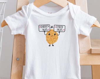 Chicken Nugs and Daddy Hugs, Chicken Nugget Onesie®, Daddy Hugs Onesie®