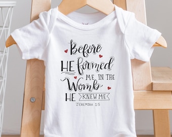 Christian Baby Onesie, Jeremiah 1:5 Verse, Faith Baby Gift