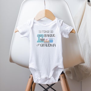 I&#39;d Rather Be Baking with Grandma Onesie®, Grandma&#39;s Baking Buddy