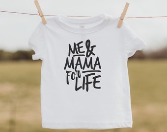 Me and Mama For Life, Funny Toddler Shirt, Cute Toddler Shirt, Toddler Boy Shirts, Mothers Day, Mamas Boy Shirt, Hipster Toddler Clothes