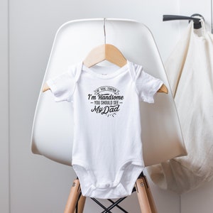 Handsome Like Daddy Onesie® - New Dad Gift