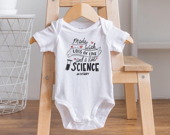 Made with Love and Science Baby Onesie, Funny IVF Baby Gift