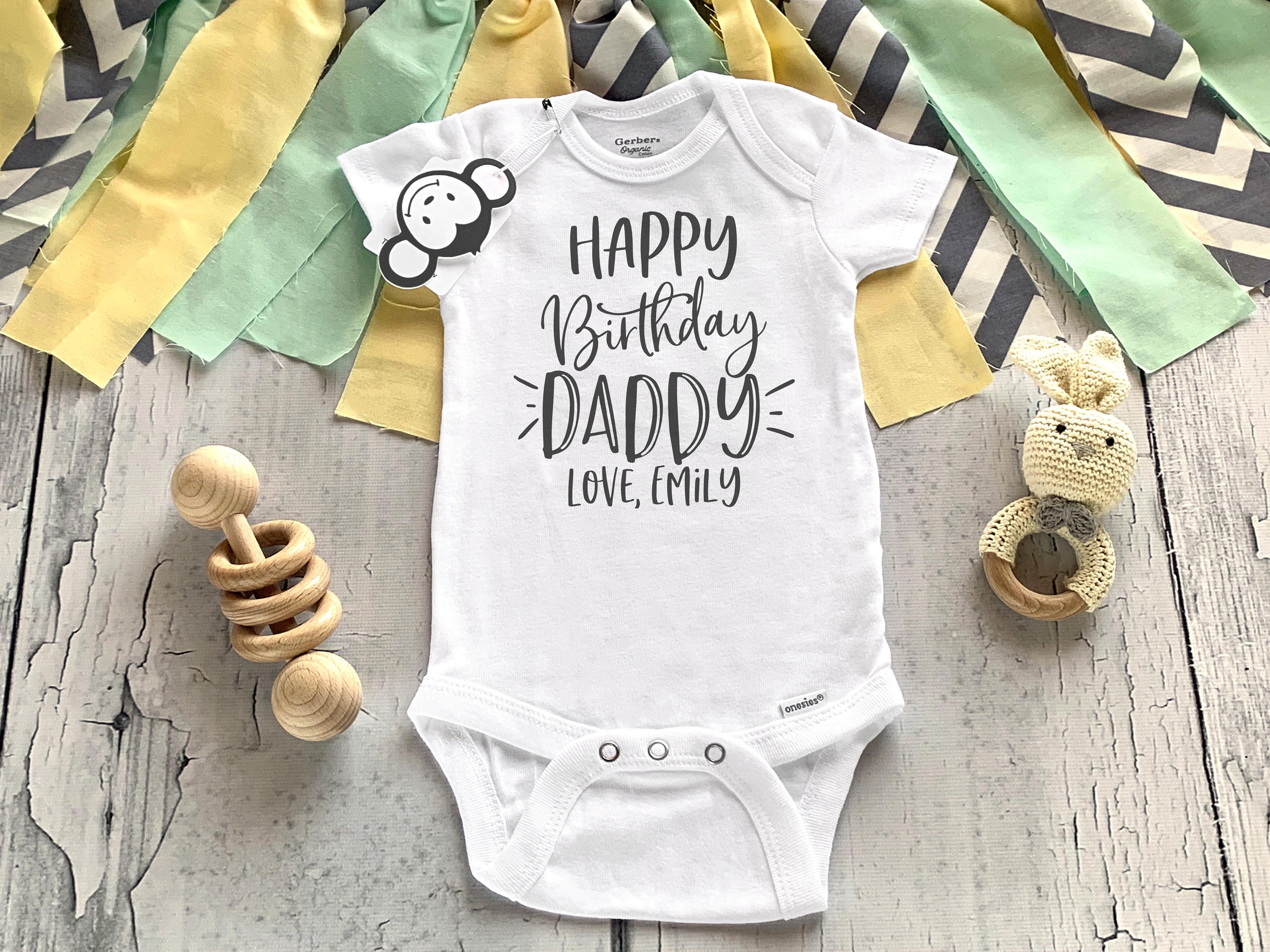 Happy Birthday Daddy Onesie Daddy Onesie Birthday Gift For Etsy