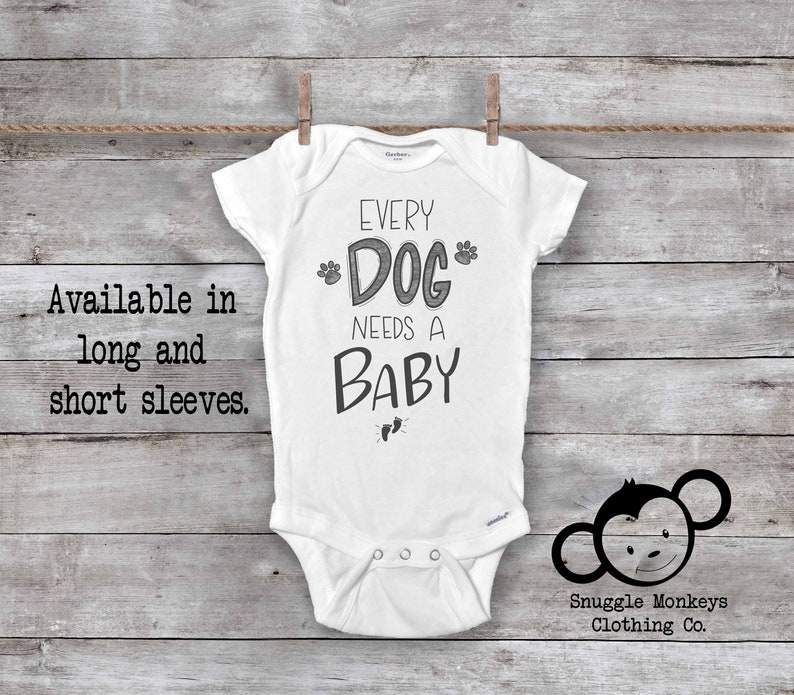 Every Dog Needs a Baby Onesie® Pregnancy Reveal Onesie Dog Etsy