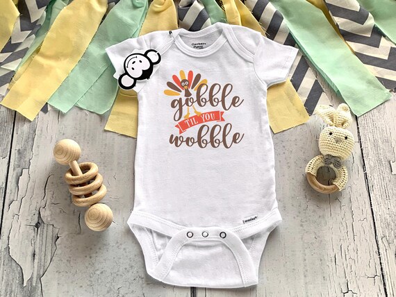 gobble til you wobble onesie