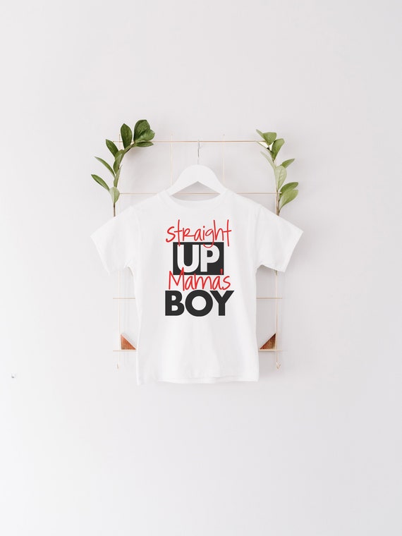 Mama's Boy Shirt, Me and Mama for Life, Straight Up Mama's Boy, Toddler Boy Shirts, Cute Toddler Shirt, Hipster Toddler Clothes