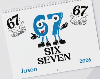 Custom "Six Seven 67" Meme Calendar wall calendar | Gen Z Gen Alpha Slang