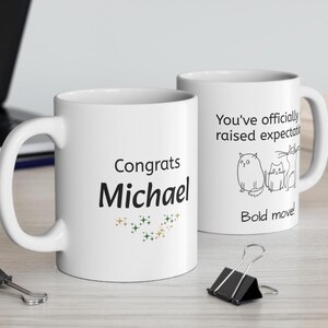Funny Coworker Mug: You&#39;ve Raised Expectations - Sarcastic Office Gift