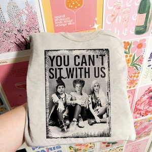 You Can’t Sit With Us Halloween Tee