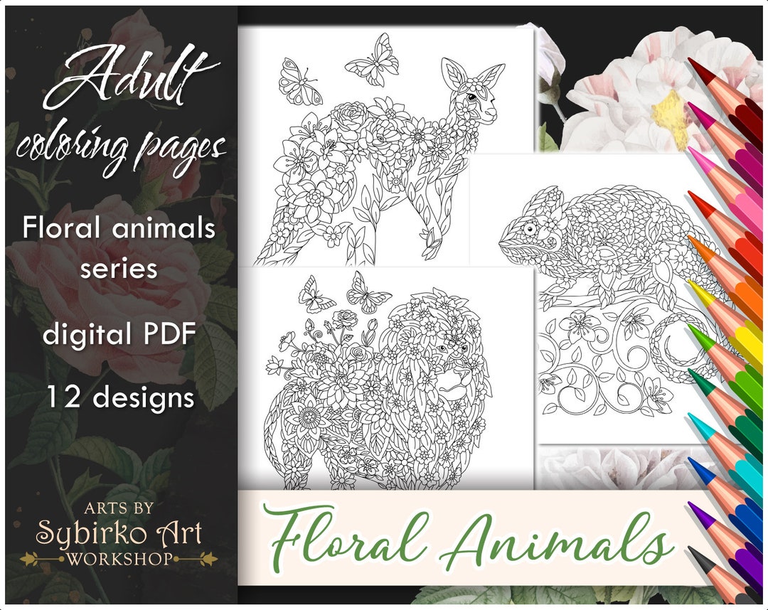 Floral Animals Coloring Pages. Animal Coloring Book for Adults and Kids ...