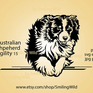 May include: Black and white silhouette of an Australian Shepherd dog running. The dog is facing the right side of the image. The text "Australian Shpeherd Agility 15" is below the dog. The text "by Smiling Wild" is above the dog.