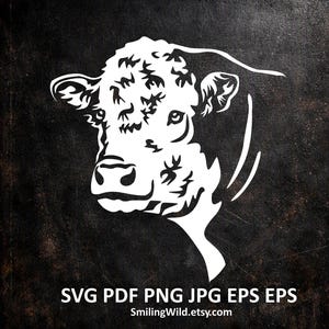 May include: A white graphic silhouette of a cow head facing forward, featuring detailed line work on the forehead and ears. Below the graphic, the text reads SVG PDF PNG JPG EPS EPS and SmilingWild.etsy.com in a clean white font.