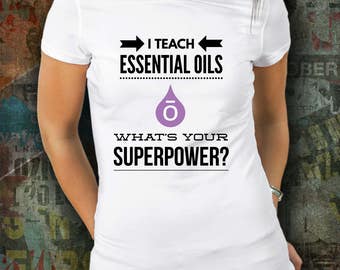 Essential Oils Shirt, Essential Oil Clothing, Wellness Advocate, Comfortable Shirt, Sassy Shirt, Graphic Tee, Essential Oils Gift, Preshrunk
