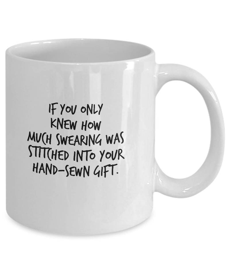Funny Seamstress Mug: Hand-Sewn Gift, Quilting Humor image 2