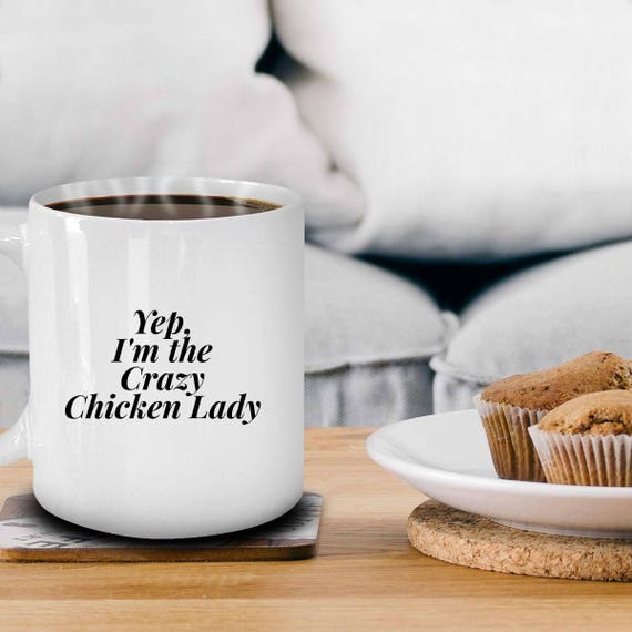 Chicken Lady Coffee Mug: Homesteading Gift