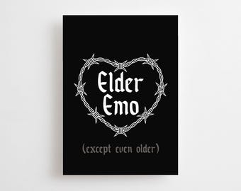 Elder Emo Birthday Card, Except Even Older, RIP My Youth, Heavy Metal, Funny Goth Birthday Card, Alternative, 30 40 Thirtieth Barbed Wire