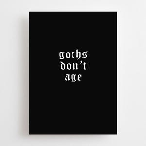Biglietto d'auguri "I Goth non invecchiano", Compleanno gotico, Morte alla mia giovinezza, Heavy Metal, Biglietto d'auguri emo divertente, Alternativo 30 40 Trentesimo
