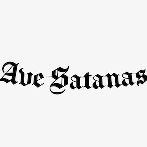 Ave Satanus Banner, Hail Satan Banner, Gothic Old English Garland, Goth Decor, Heavy Metal, Gothic Home Decor, Lucifer Baphomet Dark Lord