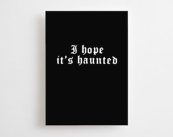 Gothic New Home Card, I Hope It’s Haunted, Spooky, Goth Heavy Metal Congratulations On Your New Home, Moving Card, Housewarming Home Sweet
