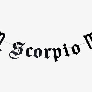 Scorpio Star Sign Old English Banner, Gothic Letter Sign, Astrology Banner, Emo Goth Decor Zodiac Constellation Blackletter Water Sign