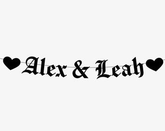 Personalised Gothic Wedding Banner, Custom Names Goth Garland, Emo Engagement Decor, Alternative Heavy Metal Decoration, LGBT, Halloween