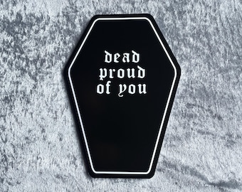 Tarjeta de felicitación gótica, felicitación con forma de ataúd, muerto orgulloso de ti, graduación emo, alternativa, heavy metal, gótico, juego de palabras, exámenes aprobados, nuevo trabajo