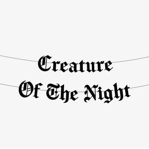 Creature Of The Night Old English Goth Banner, Gothic Blackletter Garland, Horror Movie Night Decoration, Halloween Party Decor Rocky Horror