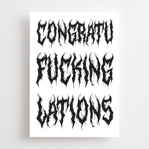 Black Metal Congratulations Card, Heavy Metal Card, Goth Well Done Card, Engagement, Wedding, New Baby, Emo New Job, Metalhead Graduation