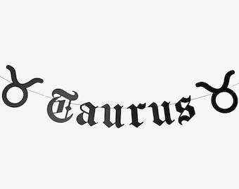 Taurus Star Sign Old English Banner, Gothic Letter Sign, Astrology Banner, Emo Goth Decor, Zodiac Constellation Blackletter Earth Sign
