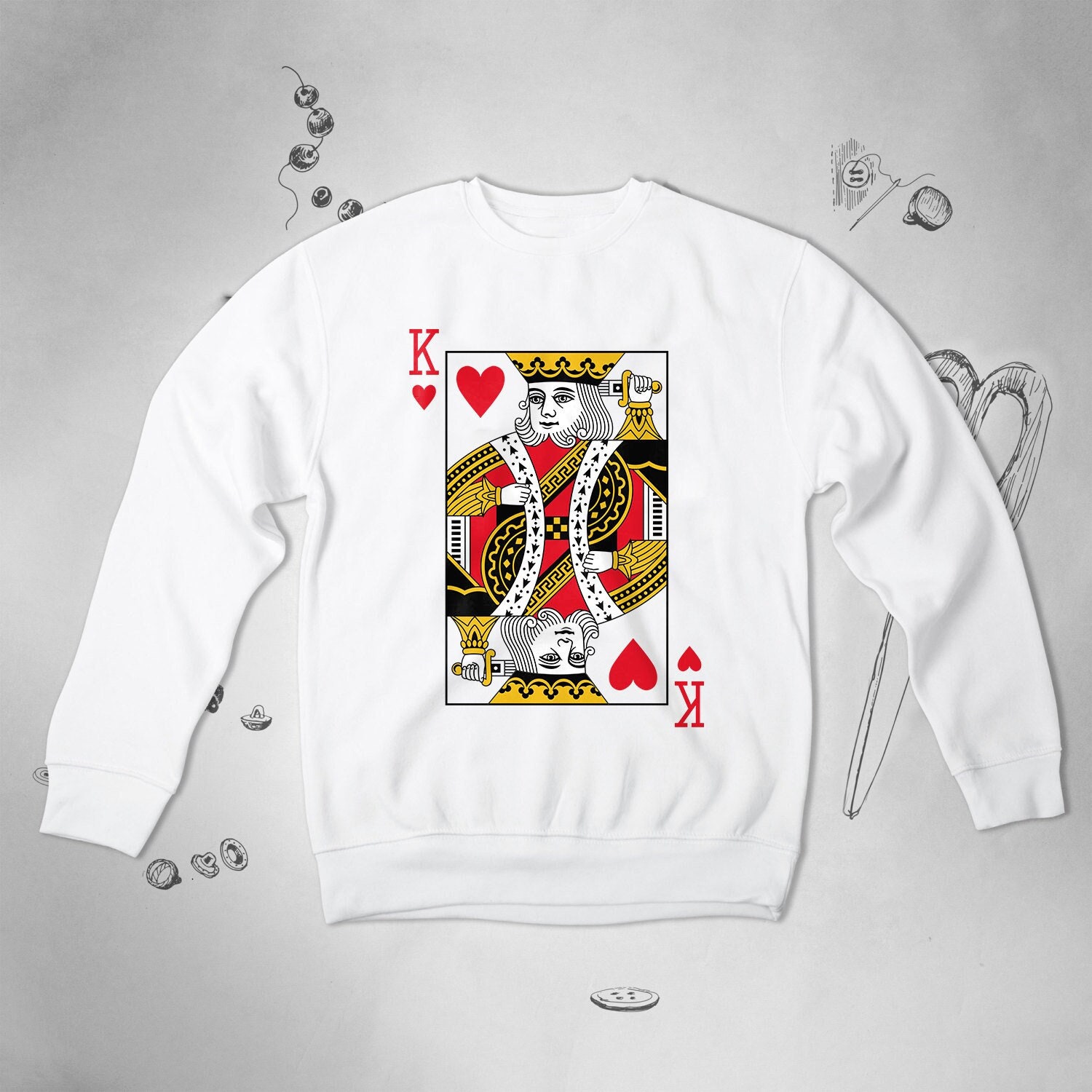 King of Hearts Sweatshirt