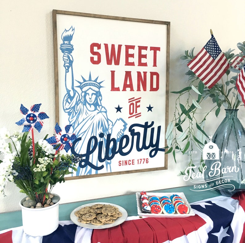 Patriotic Independence Day Farmhouse Decor Sweet Land of Liberty Hand Painted Sign