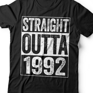 Straight Outta 1992 T-shirt - grappig uniseks 33 AF heren 33e verjaardagscadeau shirt man - geboren in 1992 vintage T-shirt voor vaderdag kerst