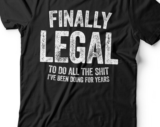 21 Legal AF T-shirt Unisex Funny 21 AF Mens 21st Birthday | Etsy