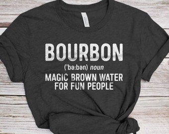 Bourbon Definition T-Shirt - Unisex Funny Mens Drinking Shirt - Vintage Bourbon Lover TShirt Gift for Father's Day Christmas Birthday