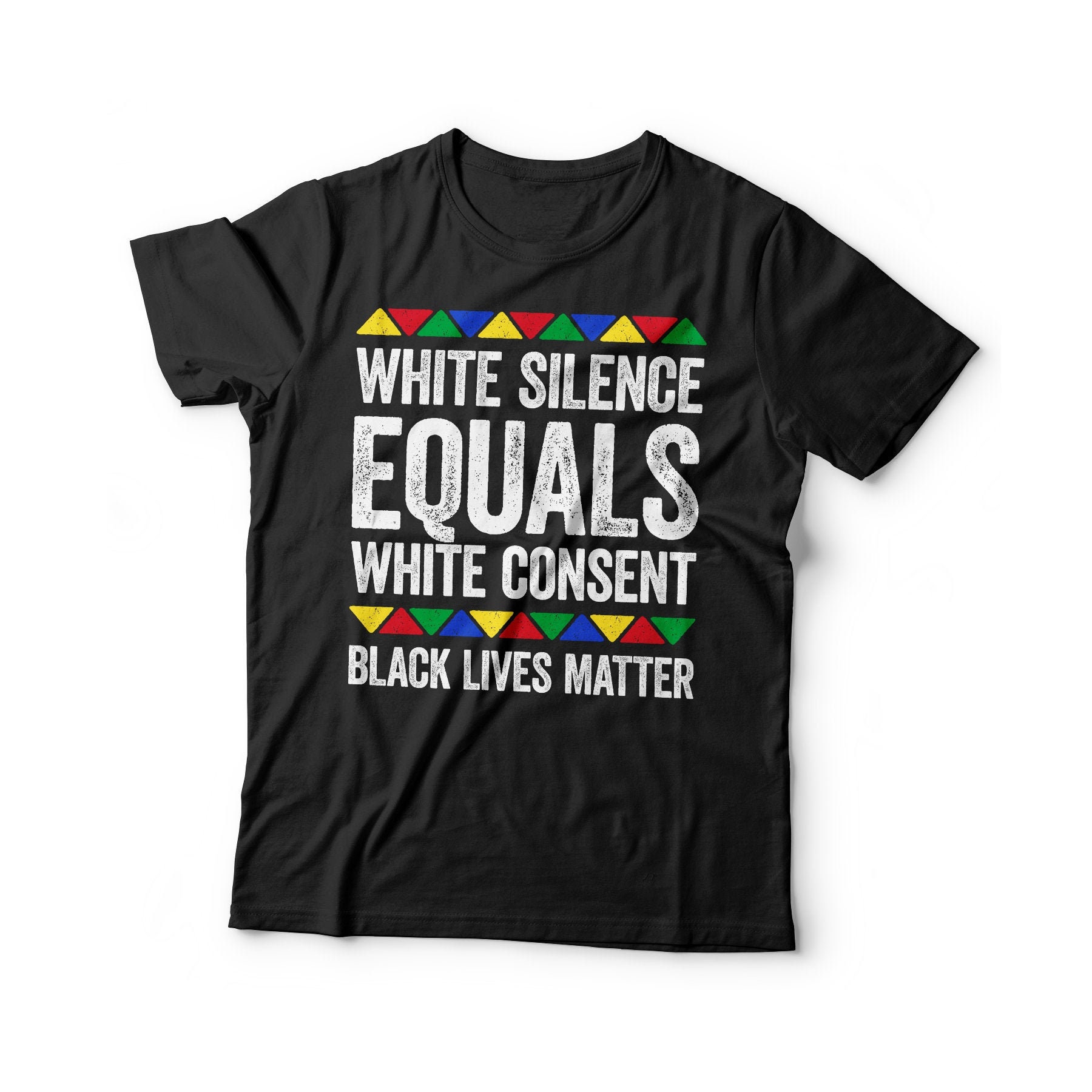 White Silence Equals White Consent Black Lives Matter Shirt White Silence Equals White Consent Black Lives Matter Shirt