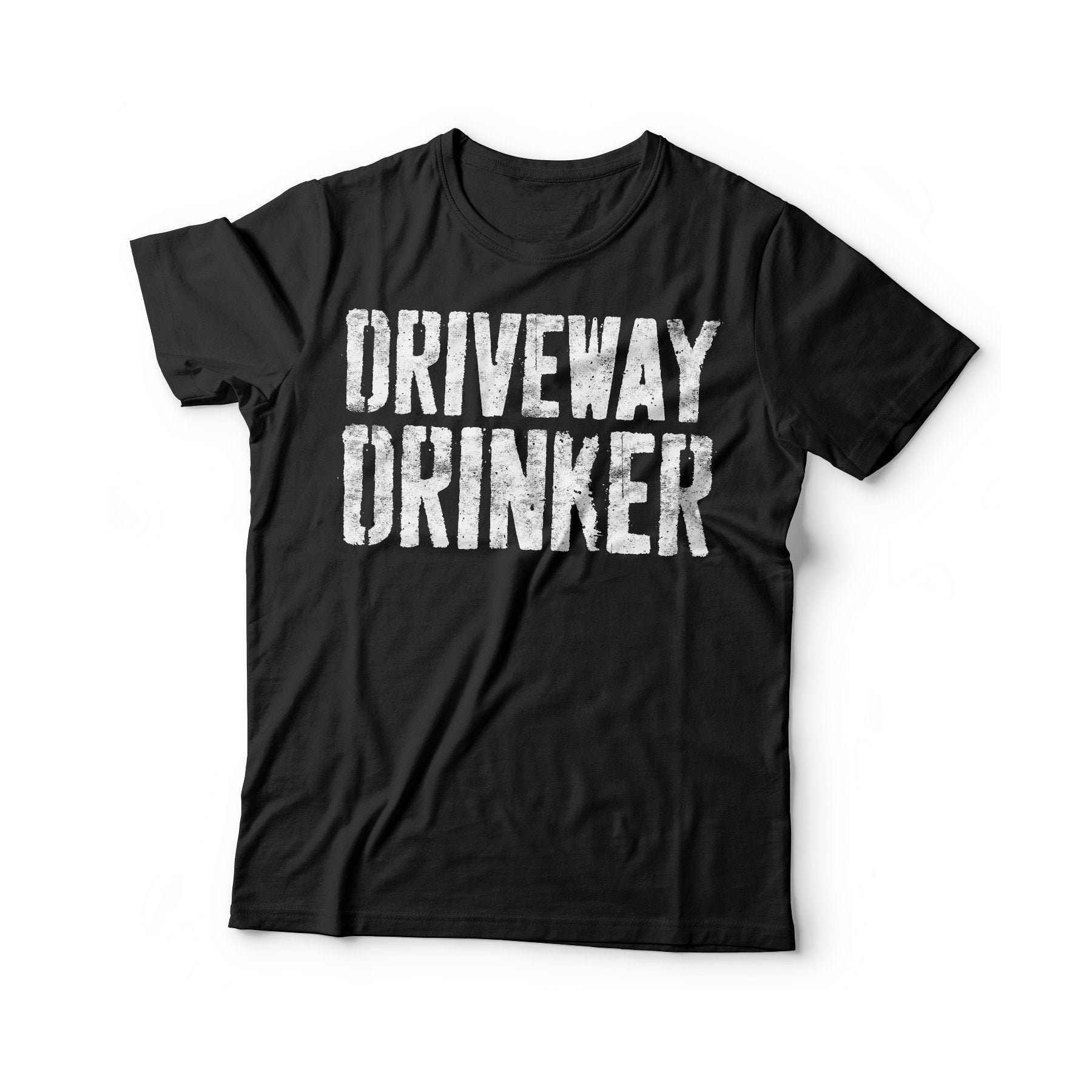 Driveway Drinker Tshirt Unisex Funny Mens Drinking Shirt Etsy